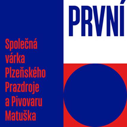 První – Prazdroj a Matuška